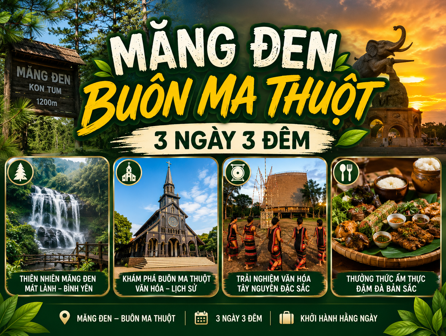 TOUR MĂNG ĐEN – BUÔN MÊ THUỘT 3N3Đ 2025 | CỘT MỐC ĐÔNG DƯƠNG – BẢO TÀNG CÀ PHÊ – BUÔN ĐÔN